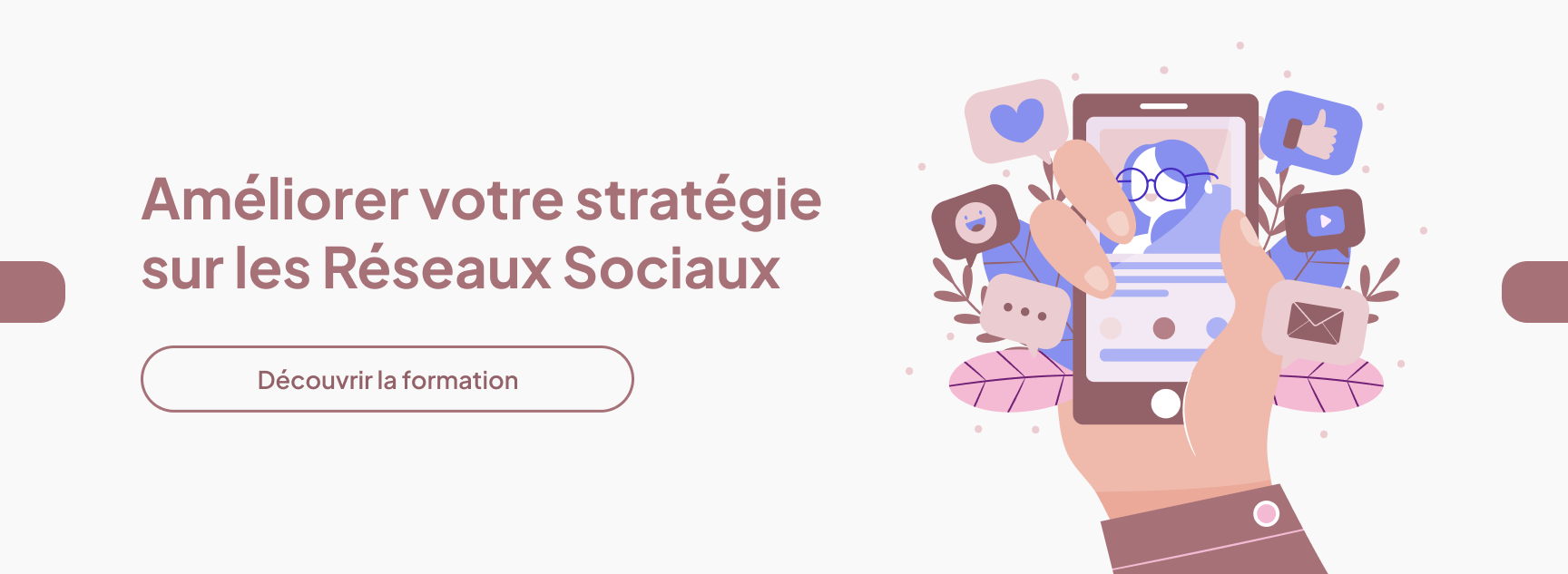 Améliorer votre stratégie sur les Réseaux Sociaux